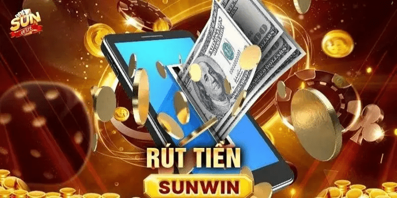 Hệ thống thanh toán rút tiền tại Sunwin tiện lợi